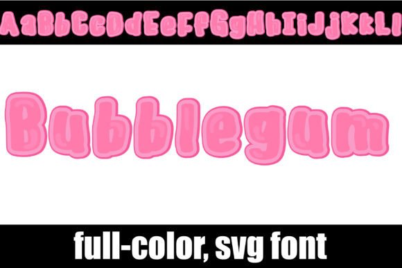Bubblegum: A Full-Color SVG Font for Bold Branding