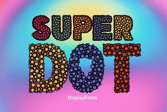 Super Dot: A Playful Color Font for Bold Design